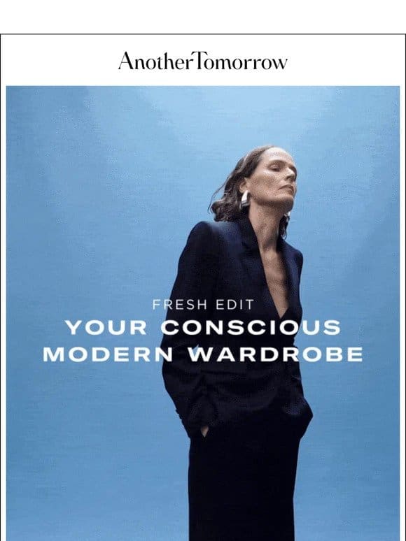 Your Conscious Modern Wardrobe