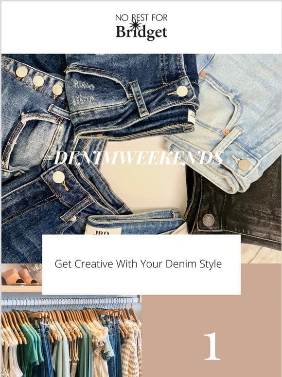 Your Favorite Spring Denim Styles