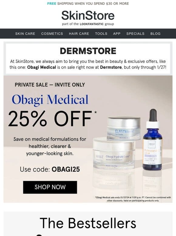 Your VIP invite: 25% off Obagi Medical at Dermstore