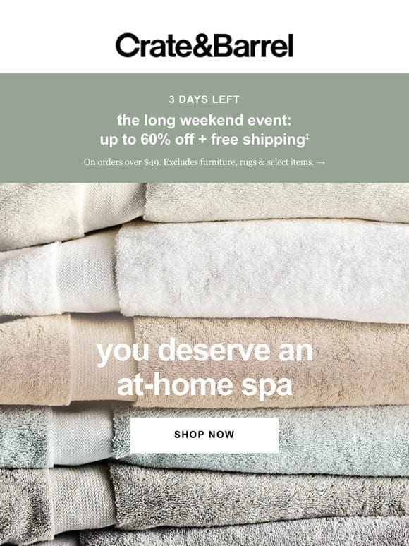Your towels called， it’s time for a refresh