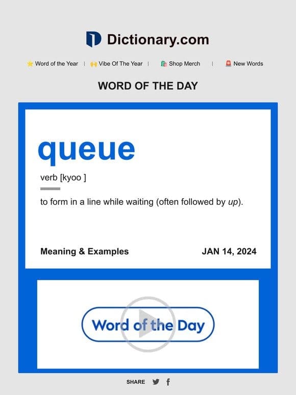 queue | Word of the Day