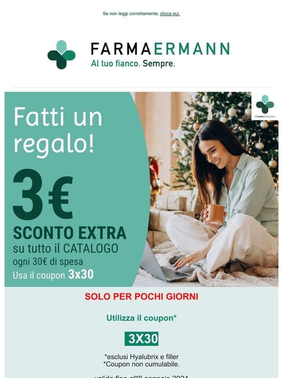 solo per pochi giorni! 3€ di SCONTO ogni 30€ di SPESA