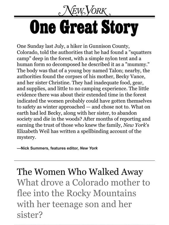 ‘The Women Who Walked Away，’ by Elizabeth Weil