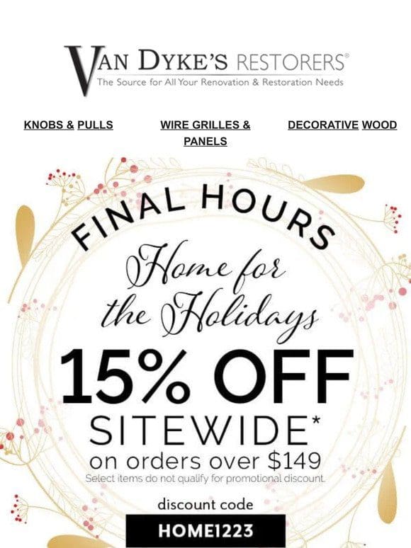 ⌛ Final Hours to Save 15% Sitewide