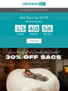 ⏰ FINAL HOURS to Get a Sac by 12/24 & SAVE 30%!