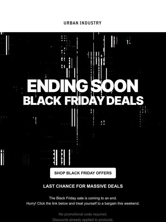 ♦⏰ ENDING SOON – Hurry! Last Chance For The Black Friday Deals ⏰♦