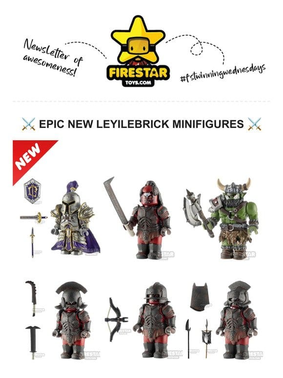 ⚔️ Epic LeYileBrick Arrivals at FireStar Toys!  ️