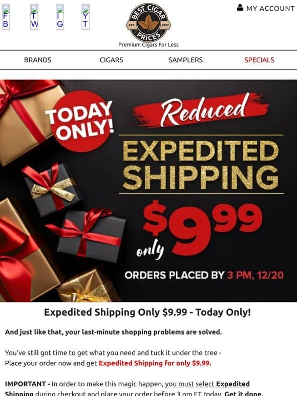 ❄️ Expedited Shipping $9.99 – Today Only ❄️