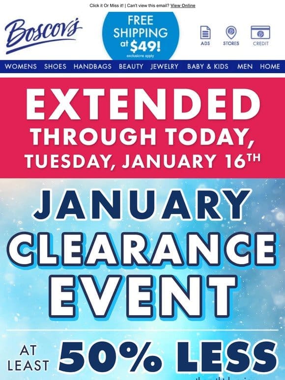 ❗️ EXTENDED January Clearance Event Through Today