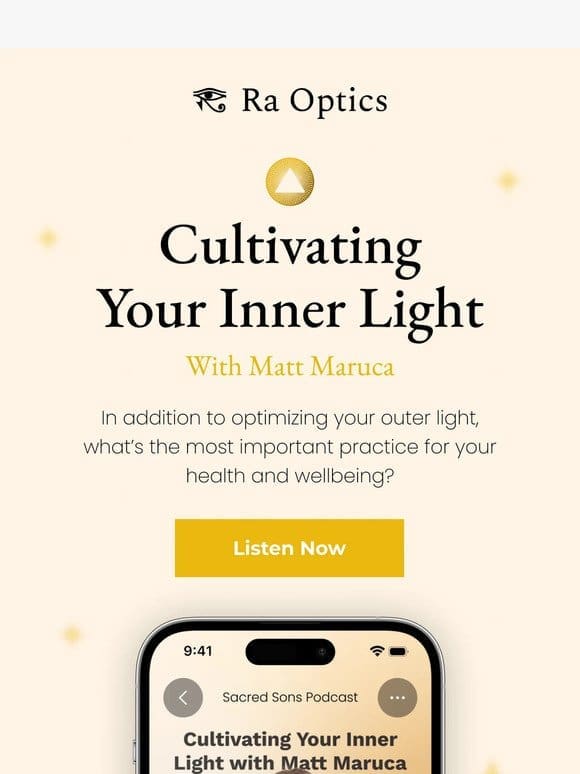 ️Podcast: Cultivate Your Inner Light