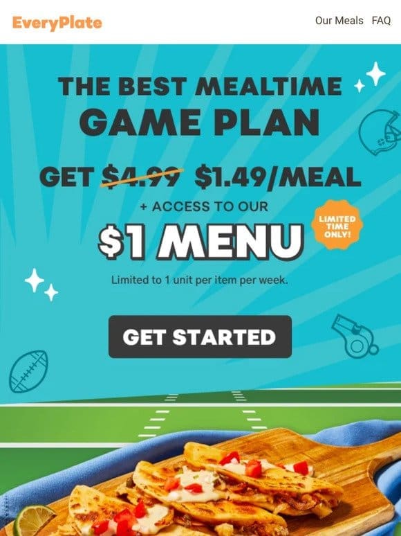 $1.49/meal + $1 Menu = Game Day Greats