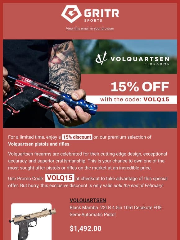 15% OFF: VOLQUARTSEN Guns + Gritr B-Day Promos