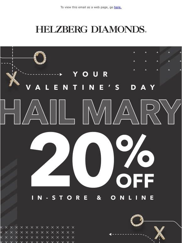 20% OFF V-Day gifts! Get ‘em before the big game