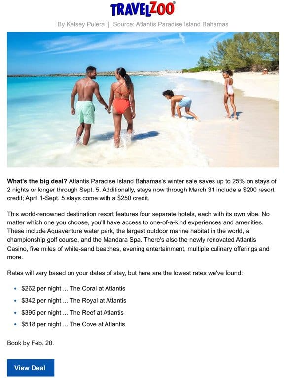 $250 credit—Atlantis Bahamas stays into September