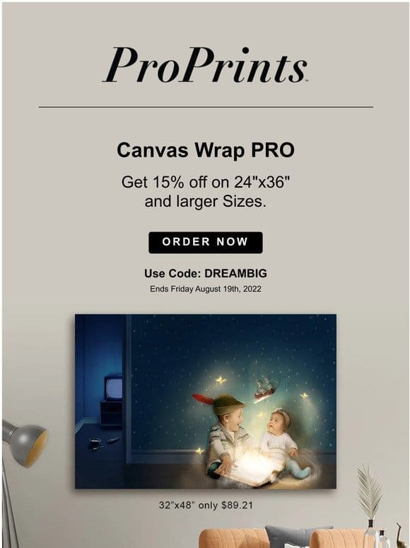 32”x48” Canvas Wrap PRO only $89.21