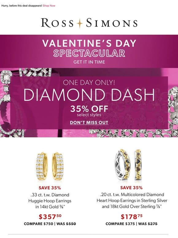 35% off diamonds for ONE. DAY. ONLY.