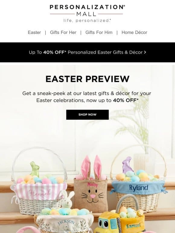 40% Off Easter Preview Sale