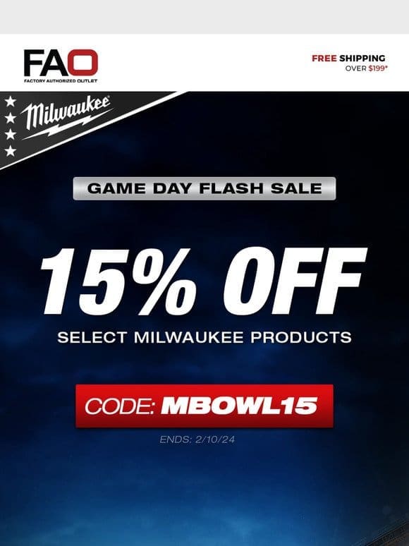 48Hrs Only – 15% Off Milwaukee!