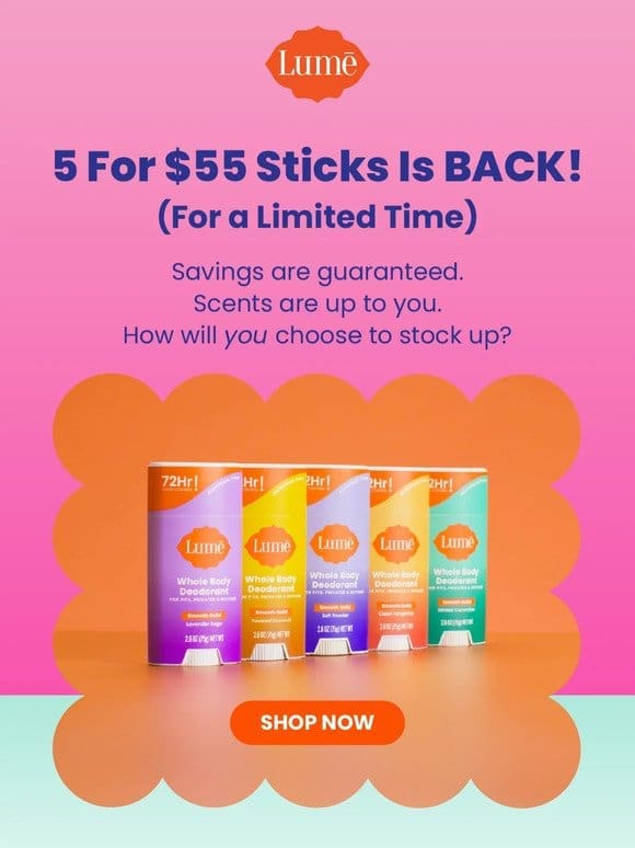 5 for $55 Sticks is BACK!