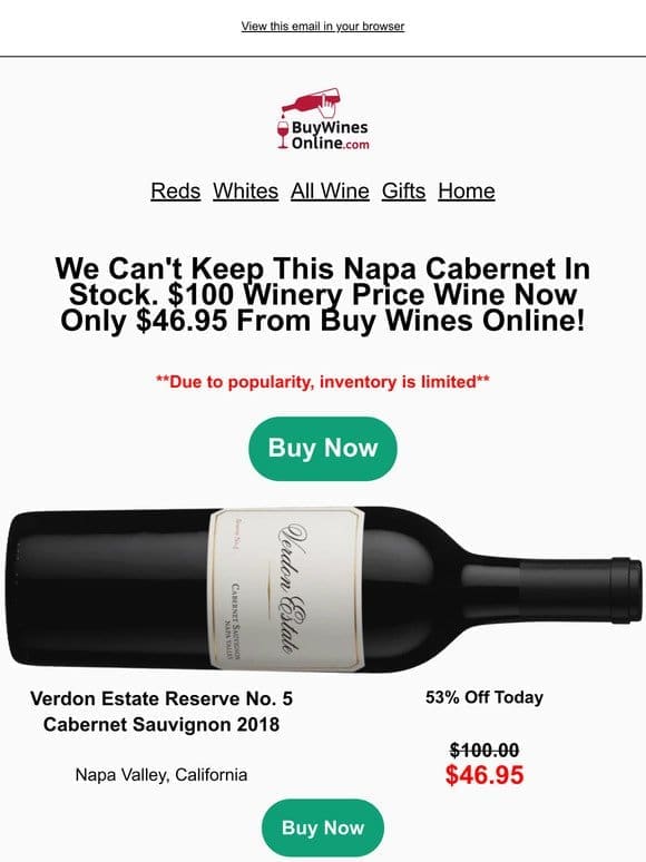 53% OFF Napa Cabernet Sauvignon That We Can’t Keep In Stock!