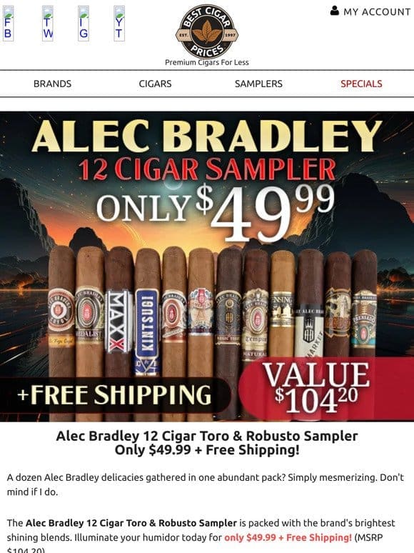 Alec Bradley 12 Cigar Toro & Robusto Sampler Only $49.99 + Free Shipping