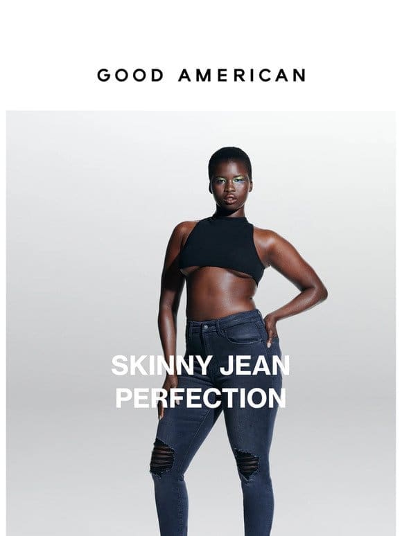 America’s Favorite Skinny Jeans