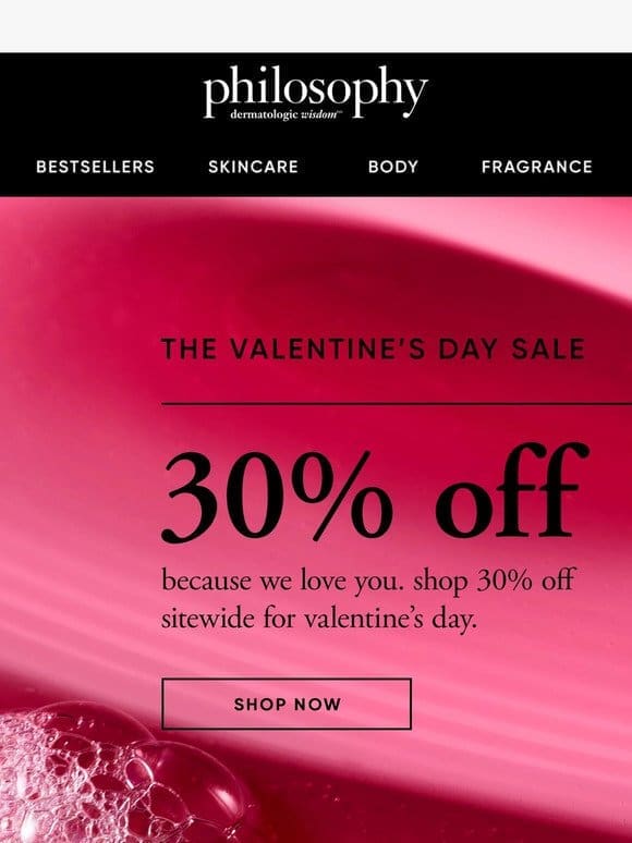 An Early V-Day Treat: 30% Off Sitewide