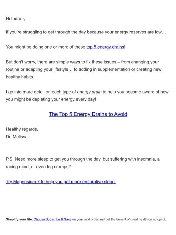 Ask the Doc: The Top 5 Energy Drains to Avoid