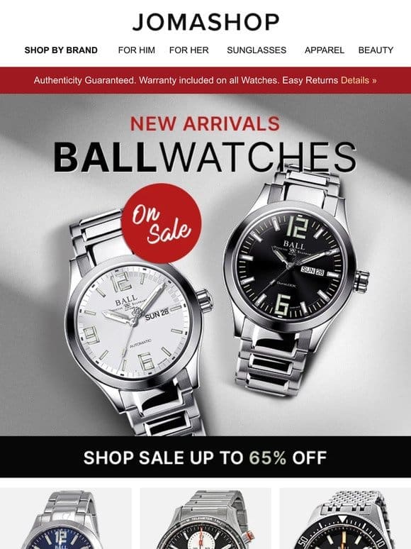BALL WATCHES SALE: FOR YOU (65% Off)