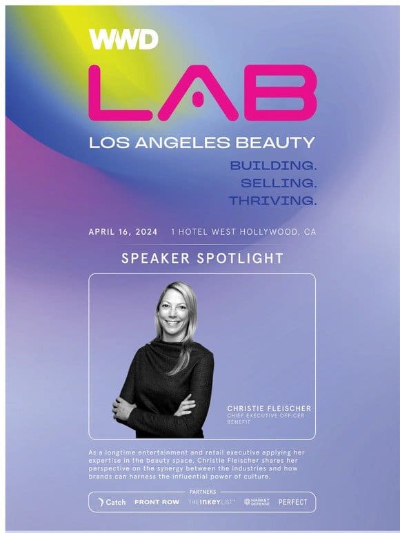 Benefit CEO Christie Fleischer LIVE at the WWD LA Beauty Forum