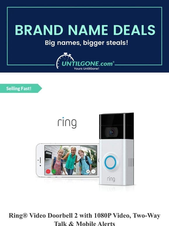 Brand Name Deals – 65% OFF Ring® Video Doorbell 2