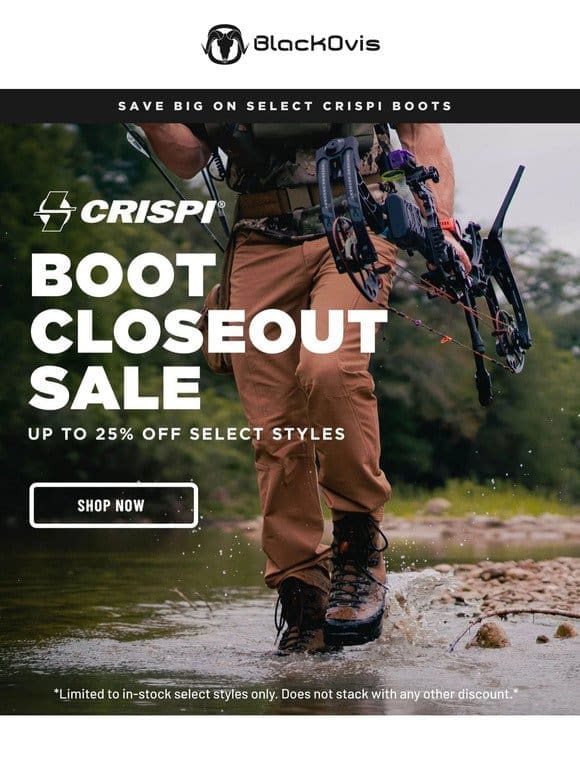 CRISPI CLOSEOUT | Save up to 25% OFF Select Styles