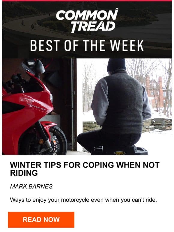 CT Digest: Winter Tips For Coping When Not Riding