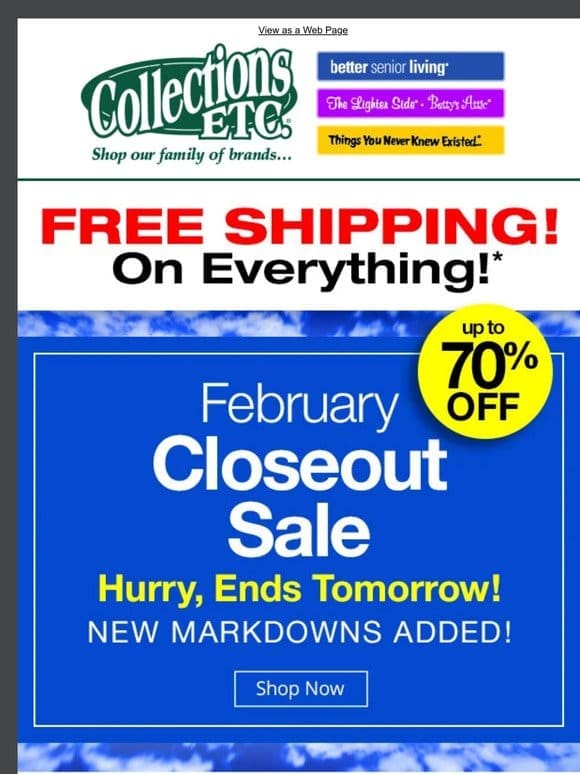 Closeout Sale! Hurry Before They’re Gone!