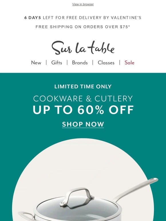 Cookware and Cutlery Sale: Up to 60% off top brands.