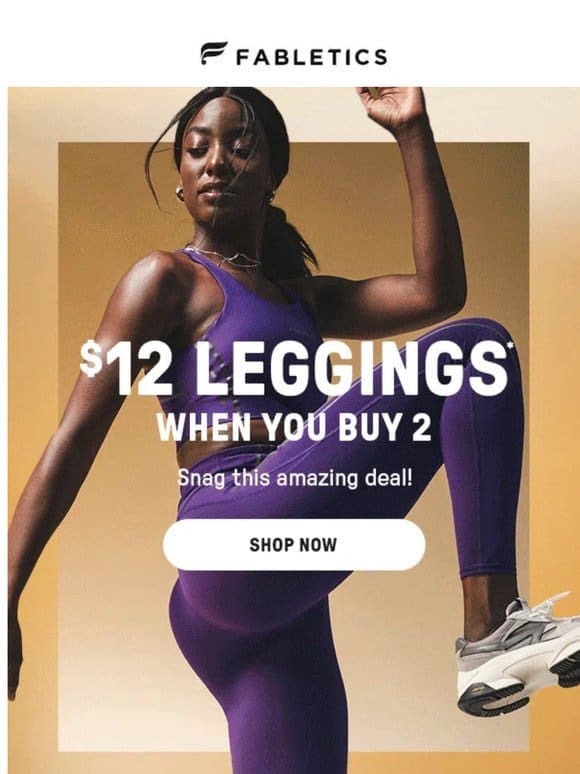 Did someone say $12 LEGGINGS?