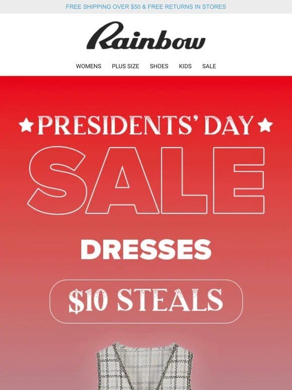 Don’t Miss Out on Monumental  ️ Savings ��  $10 PRESIDENTS’ DAY SALE