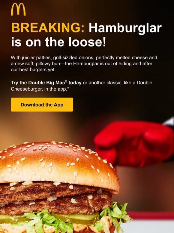 Double Big Mac® *robble， robble*