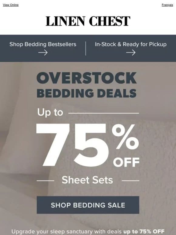 Dream Big Savings! Up to 75% Off Bedding + LC Members get 15% OFF >