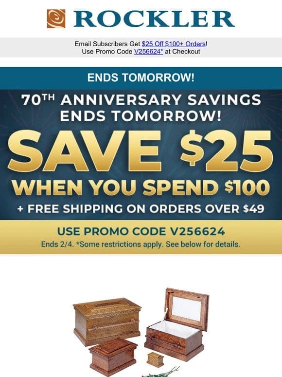 ENDS TOMORROW! Save $25 on $100+ Purchase
