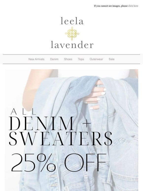 EXTENDED Just For You! | 25% Off Denim + Sweaters