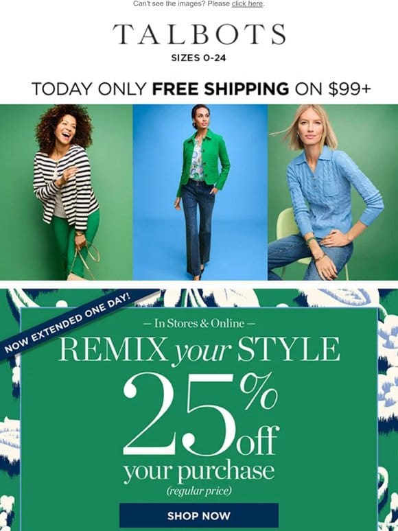 EXTENDED ONE DAY! 25% off + 3x Style Points