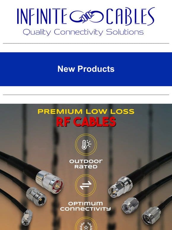 Elevate Connectivity with Premium Phantom Cables: RF-195， RF-240， RF-400 Low Loss Wonders!