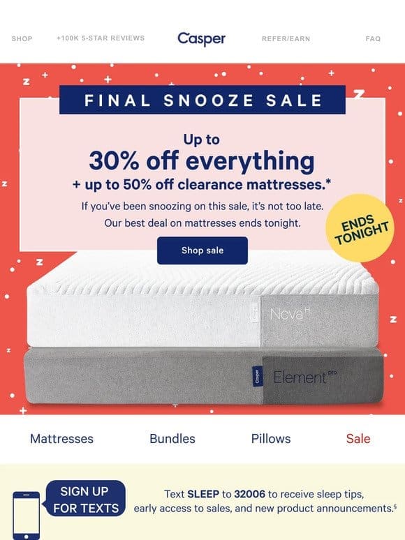 Ends tonight: Up to 50% off clearance mattresses.