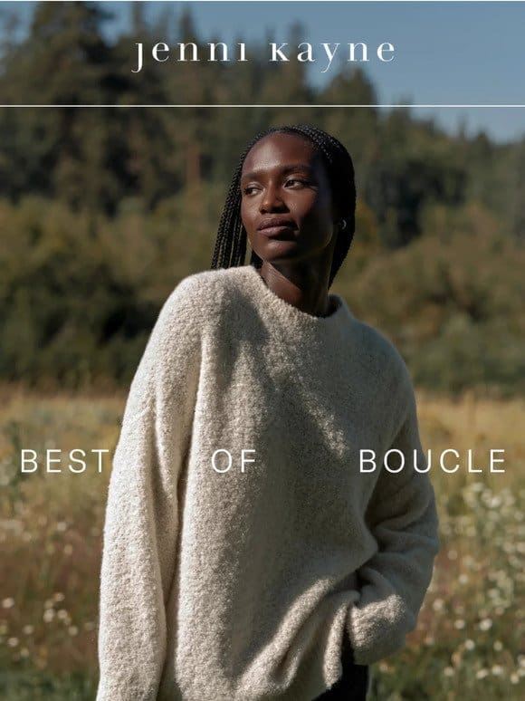 Everything’s Better In Boucle
