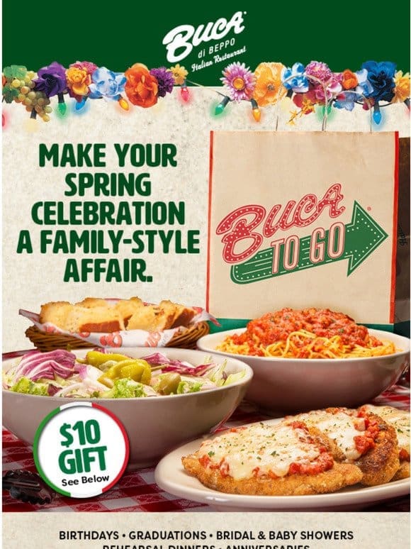 FINAL WEEKEND: $10 off your Buca Favorites!