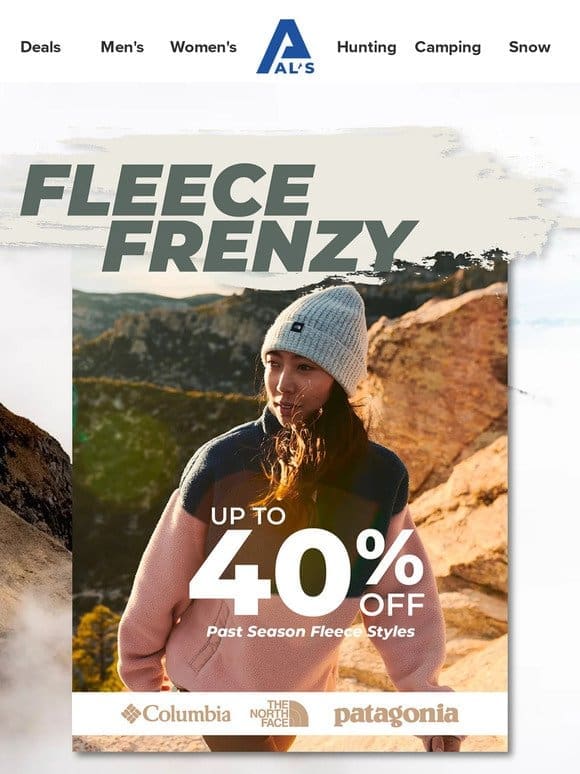 FLEECE FRENZY | UP TO 40% OFF!