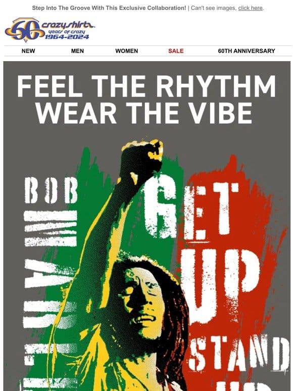 Feel The Vibe， Wear The Legend: Crazy Shirts x Bob Marley Collection