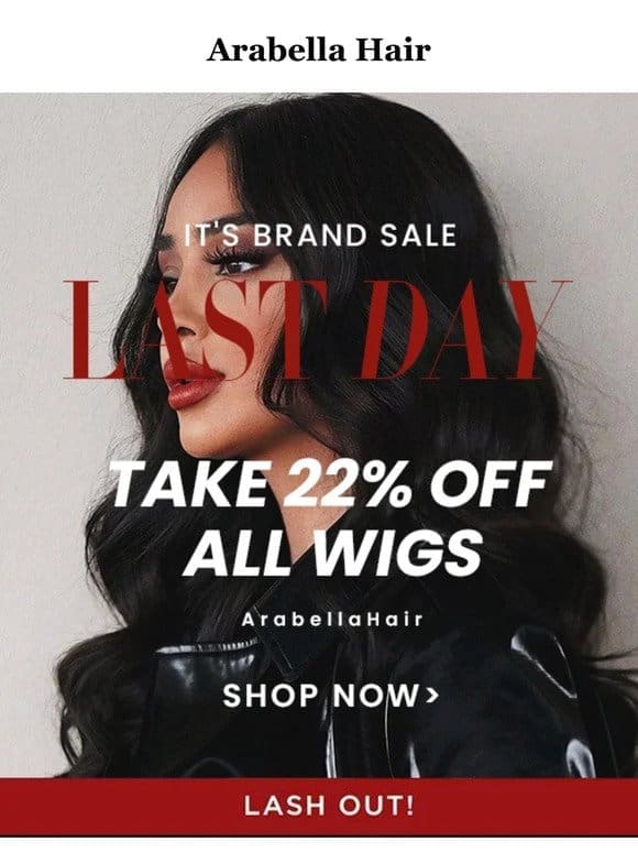 Final Call  22% OFF Sitewide Sale