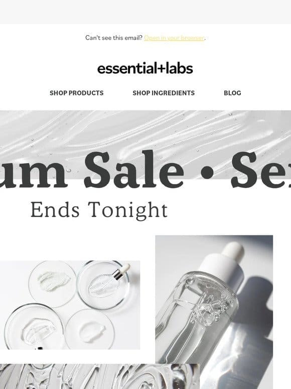 Final Hours for Serums Sale!